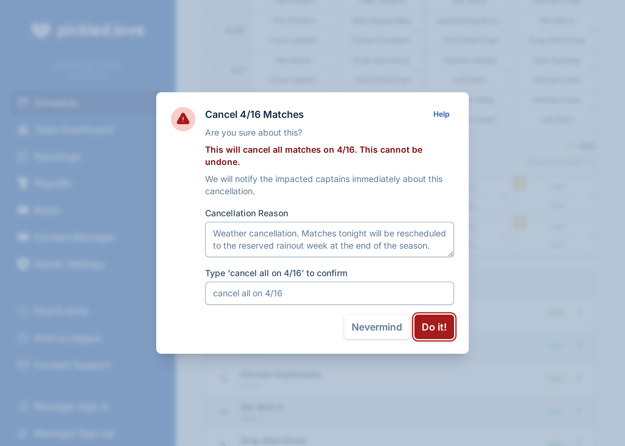 A screenshot showing the match cancellation dialog, where the manager has decided to cancel matches and is providing a message to send to captains